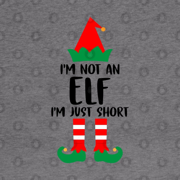 I'm Not An Elf I'm Just Short Family Matching Group Christmas Costume Outfit Pajama Funny Gift by norhan2000